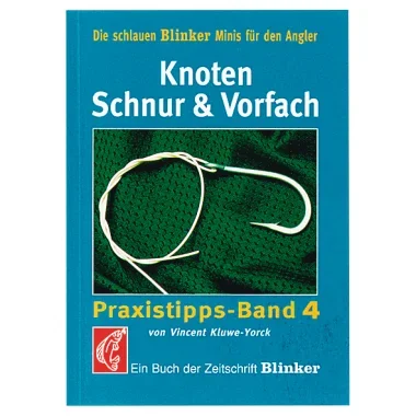 Buch: Knoten, Schnur & Vorfach von Blinker günstig kaufen | Askari Angelshop